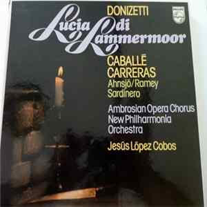 Gaetano Donizetti - Lucia di Lammermoor FLAC