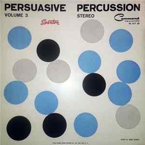 Enoch Light And The Light Brigade - Persuasive Percussion Volume 3 FLAC