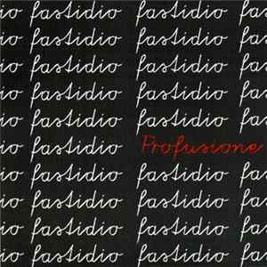 Profusione - Fastidio FLAC
