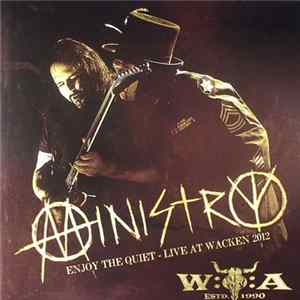 Ministry - Enjoy The Quiet - Live At Wacken 2012 FLAC