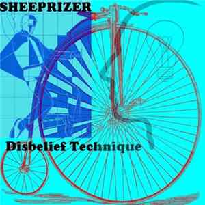 Sheeprizer - Disbelief technique FLAC