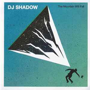 DJ Shadow Feat. Ernie Fresh - The Sideshow FLAC