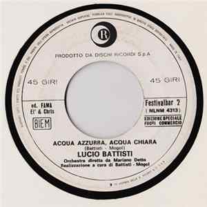 Lucio Battisti / Pascal - Acqua Azzurra, Acqua Chiara / Amore Siciliano FLAC