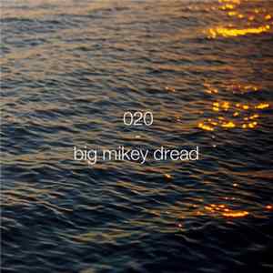 Big Mikey Dread, Mike Murphy - A Colourful Storm 020 FLAC