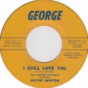 The Newton Brothers, Wayne Newton - I Still Love You FLAC