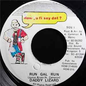 Daddy Lizard - Run Gal Run FLAC