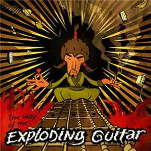 Mr Fastfinger - The Way Of The Exploding Guitar FLAC