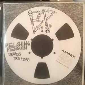 Belching Penguin - Demos 1985 / 1988 FLAC