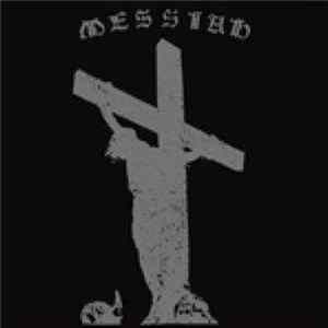 Messiah - Unreleased Demo 1984 FLAC
