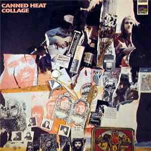 Canned Heat - Collage FLAC