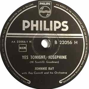 Johnnie Ray - Yes Tonight, Josephine / No Wedding Today FLAC