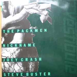 The Packmen , Nickname , Joey Crash, Steve Buster - Vestibule FLAC