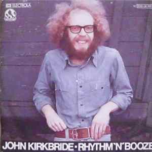 John Kirkbride - Rhythm`N´Booze FLAC