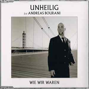 Unheilig Feat. Andreas Bourani - Wie Wir Waren FLAC