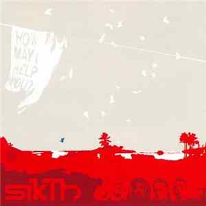 Sikth - How May I Help You? FLAC