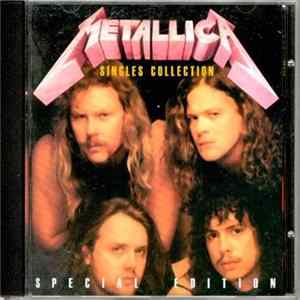 Metallica - Singles Collection FLAC