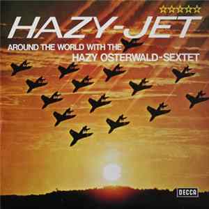 Hazy Osterwald Sextett - Hazy - Jet FLAC