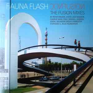 Fauna Flash - Confusion - The Fusion Mixes FLAC