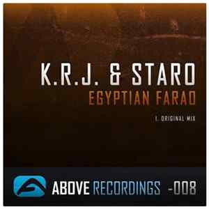 K.R.J. & Staro - Egyptian Farao FLAC