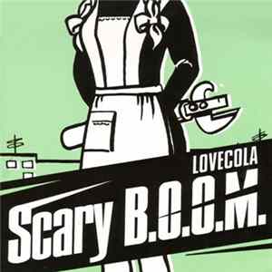 Scary B.O.O.M. - Lovecola FLAC