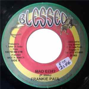 Frankie Paul - Mad Eeh? FLAC