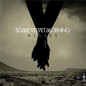 Some Velvet Morning - Allies FLAC