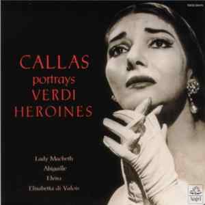 Callas - Portraits Verdi Heroines FLAC