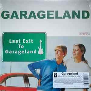 Garageland - Last Exit To Garageland FLAC