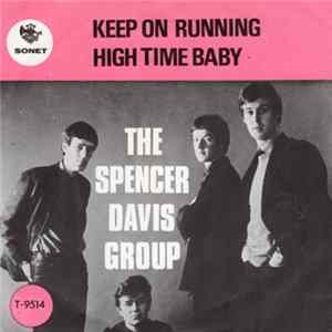 The Spencer Davis Group - Keep On Running / High Time Baby FLAC
