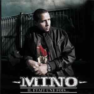 Mino - Il Etait Une Fois... FLAC