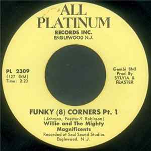 Willie And The Mighty Magnificents - Funky (8) Corners FLAC