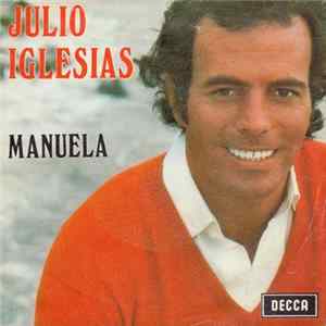 Julio Iglesias - Manuela FLAC