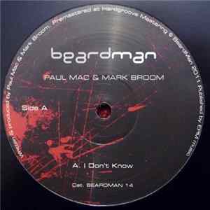 Paul Mac & Mark Broom - I Don't Know FLAC