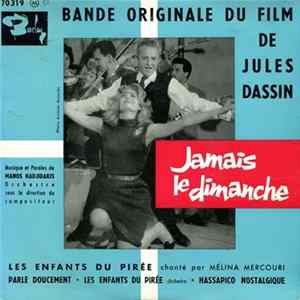 Manos Hadjidakis - Jamais Le Dimanche - Bande Originale Du Film De Jules Dassin FLAC