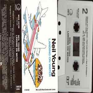 Neil Young - Landing On Water FLAC