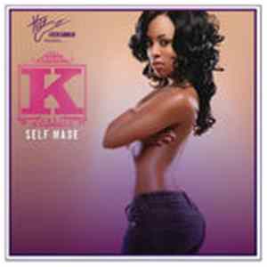 K. Michelle - Self Made FLAC