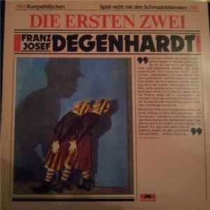 Franz Josef Degenhardt - Die Ersten Zwei FLAC