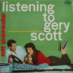 Gery Scott - Hit Parade (Listening To Gery Scott) FLAC