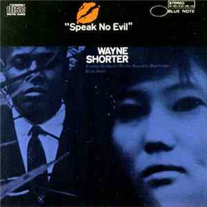 Wayne Shorter - Speak No Evil FLAC