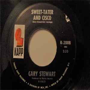 Gary Stewart - Sweet-Tater And Cisco FLAC