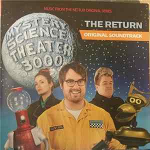 Various - Mystery Science Theater 3000 - The Return (Original Soundtrack) FLAC