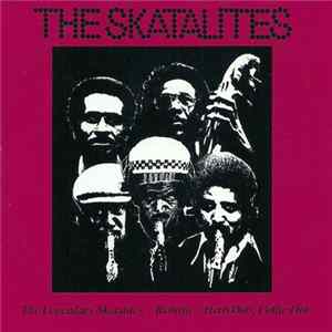 The Skatalites - The Legenday Skatalites - Rebirth / Herb Dub, Collie Dub FLAC