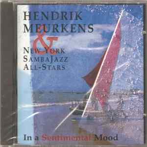Hendrik Meurkens & New York SambaJazz All-Stars - In A Sentimental Mood FLAC