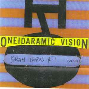 Oneida - Brah Tapes #1 FLAC