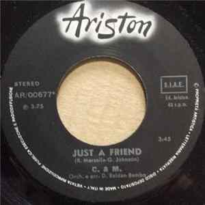 C & M - Just A Friend FLAC