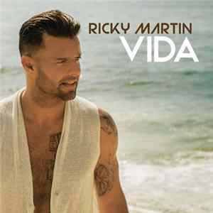 Ricky Martin - Vida FLAC