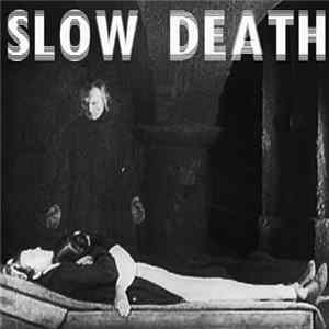 Slow Death - Slow Death FLAC