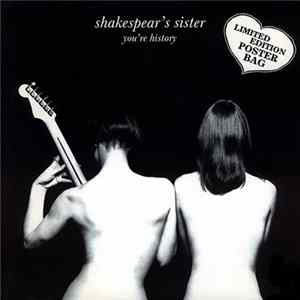 Shakespear's Sister - You're History FLAC