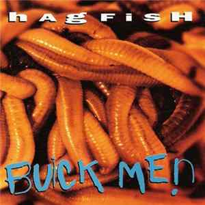 Hagfish - Buick Men FLAC