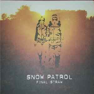 Snow Patrol - Final Straw FLAC